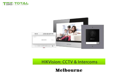 HIKVision: CCTV & Intercoms in Melbourne