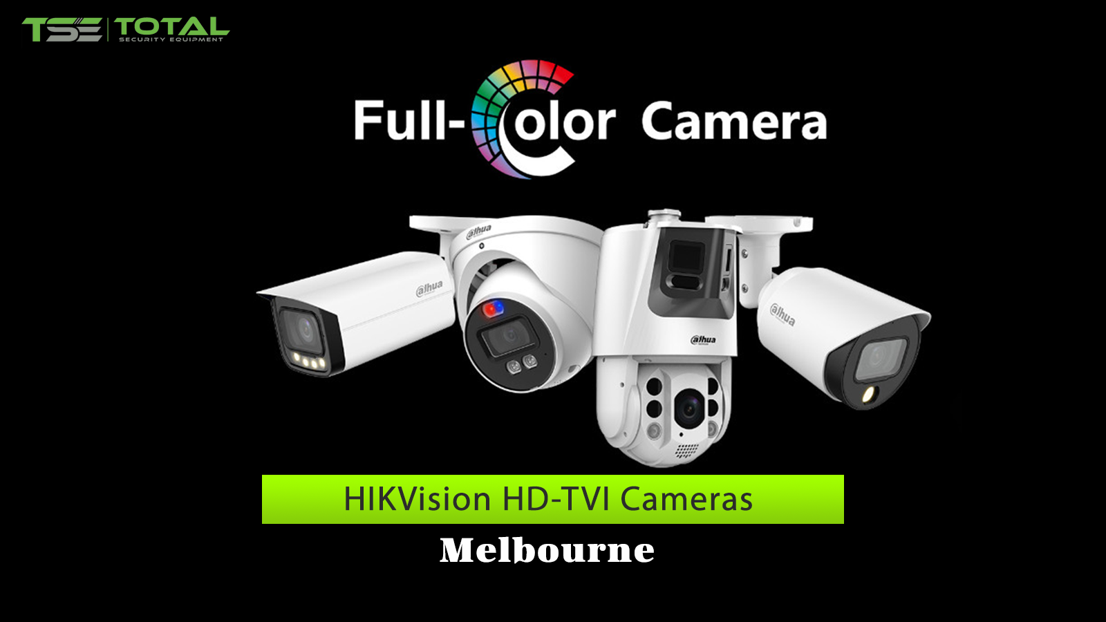 HIKVision HD-TVI Cameras Melbourne