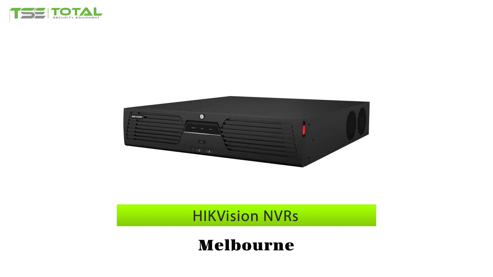 HIKVision NVRs Melbourne