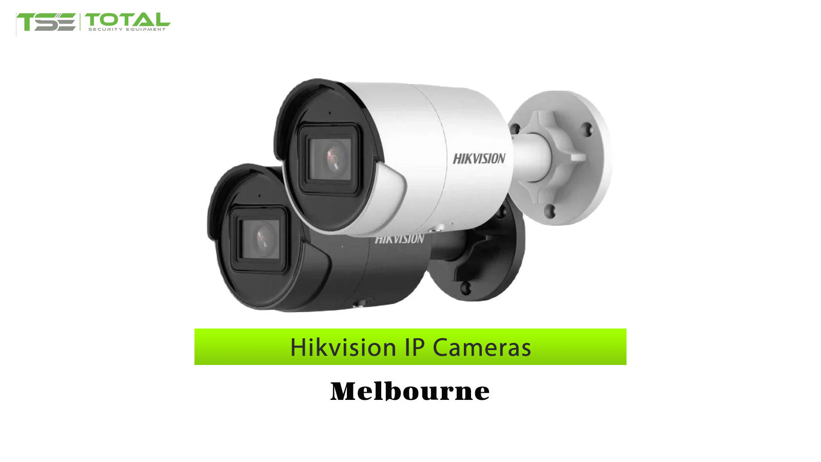 HIKVision IP Cameras in Melbourne