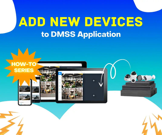 How To Add New Devices (Video Recorders) to Dahua DMSS Application-Total Security Equipment-TSE