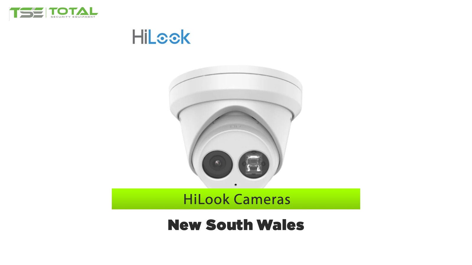 HiLook Cameras New South Wales - Total Security Equipment