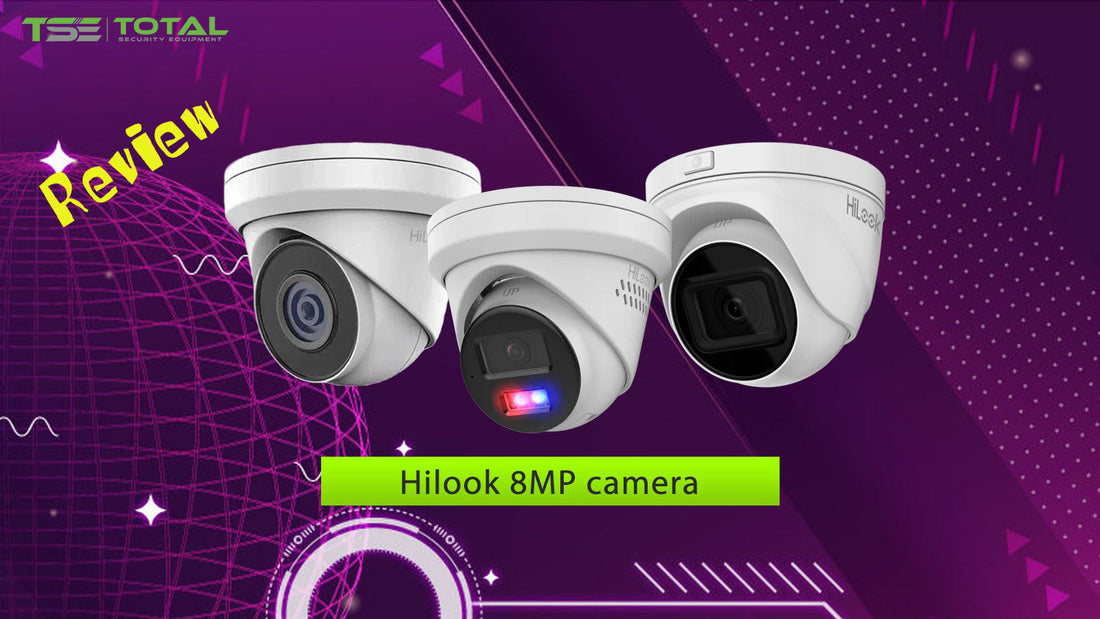 Hilook security 8MP camera review